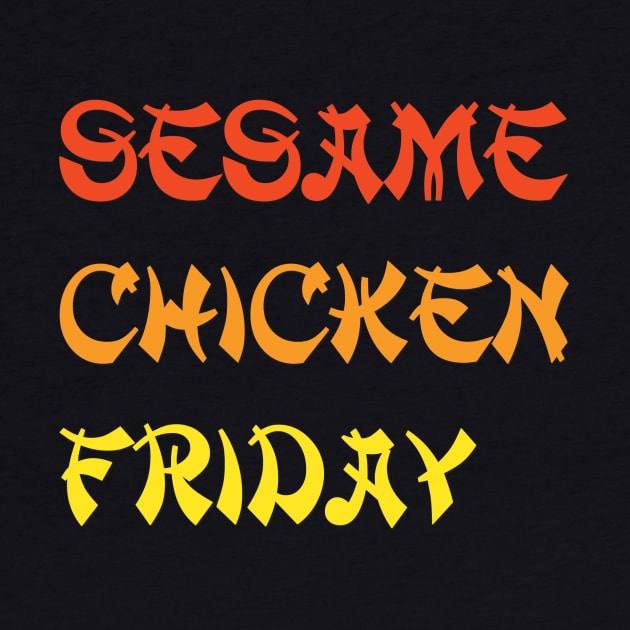 Sesame Chicken Friday by thighmaster